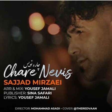 Sajad Mirzaei – Chare Nevis